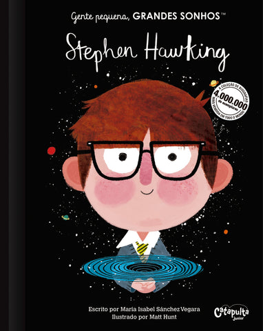 Gente pequena, grandes sonhos - Stephen Hawking, de Vegara, Maria Isabel Sánchez (Autor)