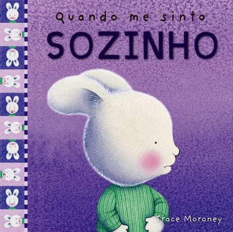 capa livro Quando me sinto sozinho, de Moroney, Trace (Autor)