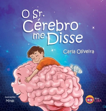 O sr. Cérebro me disse