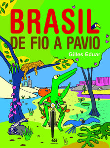Brasil de fio a pavio