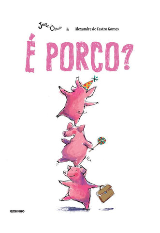 É porco?