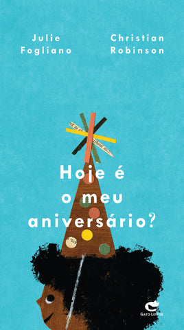 Hoje é o meu aniversário?