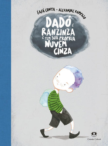 capa livro Dadó é ranzinza e tem sua própria nuvem cinza autor(a) Conta, Fafá