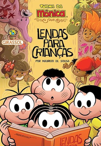 Livro Turma da Mônica - Lendas para crianças de Maurício de Sousa