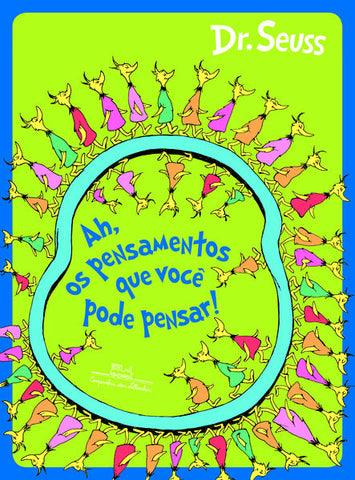 capa livro Ah, os pensamentos que você pode pensar autor(a) Seuss, Dr.