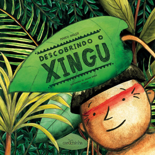 capa livro Descobrindo o Xingu, autor(a) Hailer, Marco Antonio