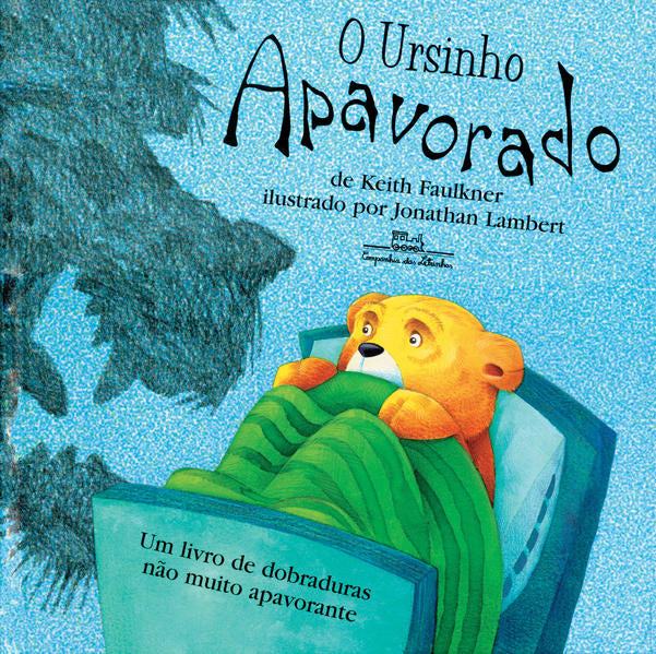 capa livro O ursinho apavorado autor(a) Faulkner, Keith