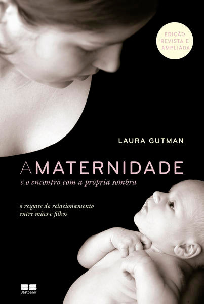 capa livro A maternidade e o encontro com a própria sombra autor(a) Gutman, Laura