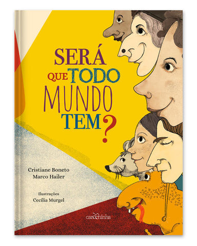 capa livro Será que todo mundo tem?, autor(a) Boneto, Cristiane; Hailer, Marco